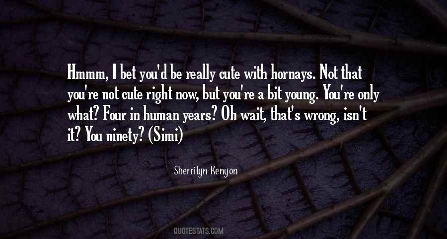 Sherrilyn Kenyon Simi Quotes #1785872