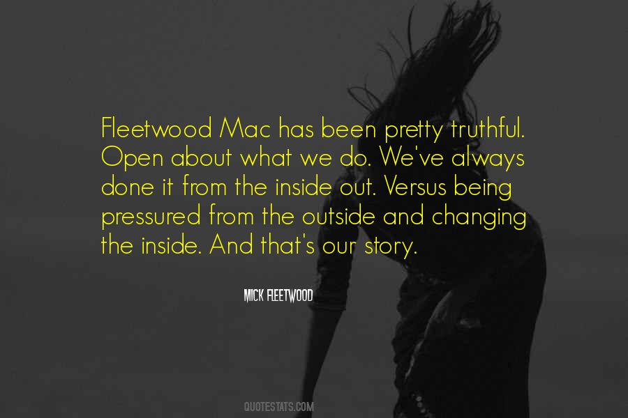 Quotes About Fleetwood Mac #1142949