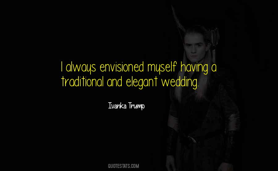 Quotes About Ivanka Trump #977263