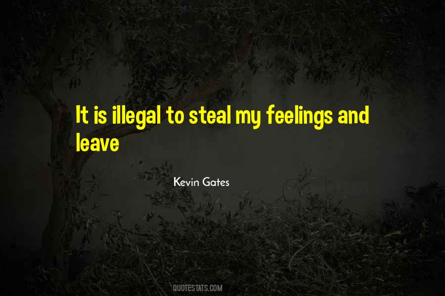 Quotes About Kevin Gates #70045