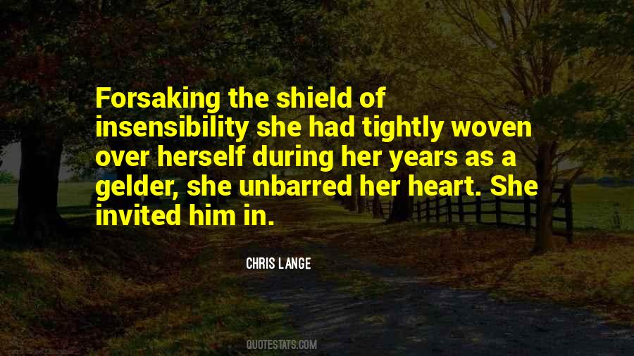 Shield My Heart Quotes #312843