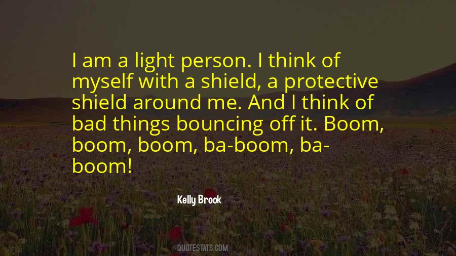 Shield Quotes #1009066