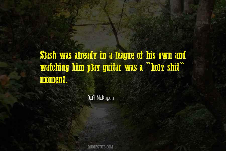 Quotes About Slash #104756