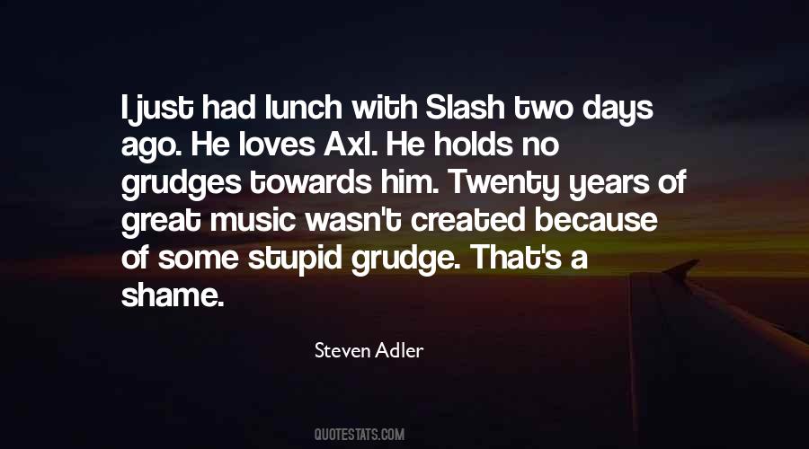 Quotes About Slash #276849