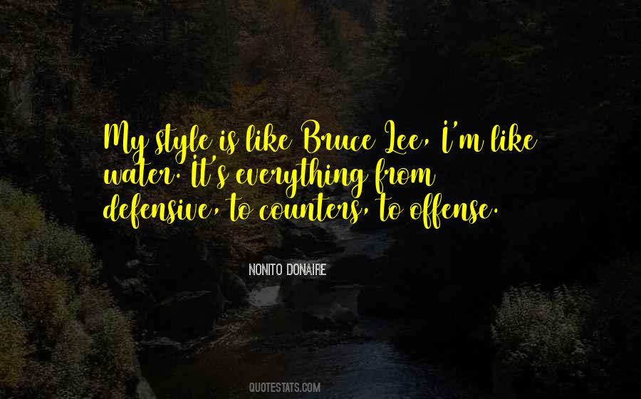 Quotes About Bruce Lee #1363631
