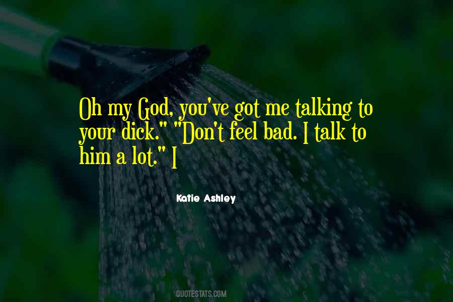 Quotes About Bad Talking #1442538