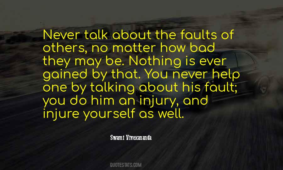 Quotes About Bad Talking #736216