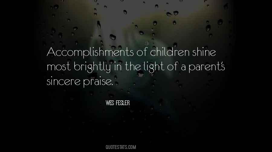 Shine A Light Quotes #303305