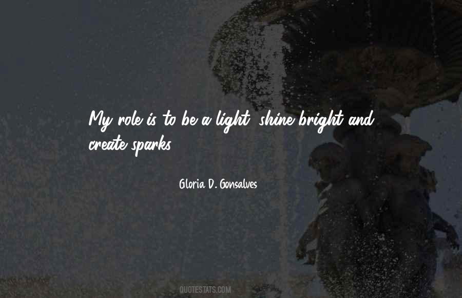 Shine A Light Quotes #421895