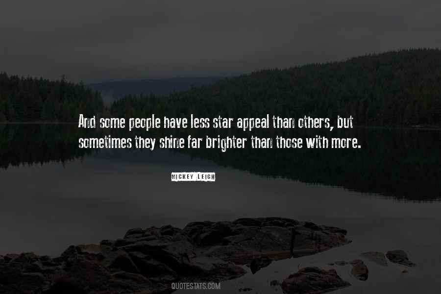 Shine Brighter Quotes #168262