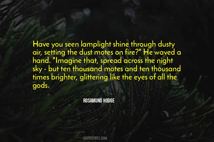 Shine Brighter Quotes #815815