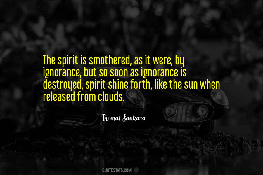 Shine Like A Sun Quotes #1064539