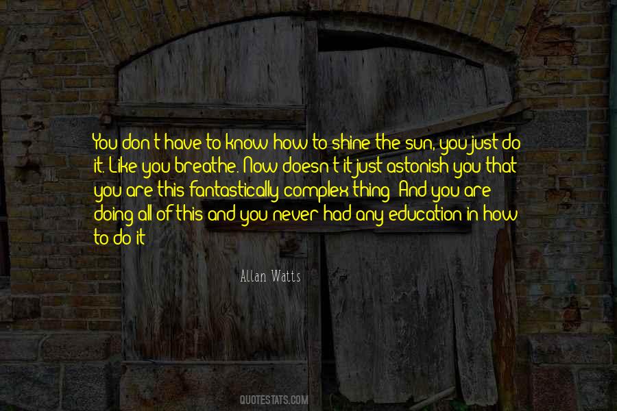 Shine Like A Sun Quotes #997589