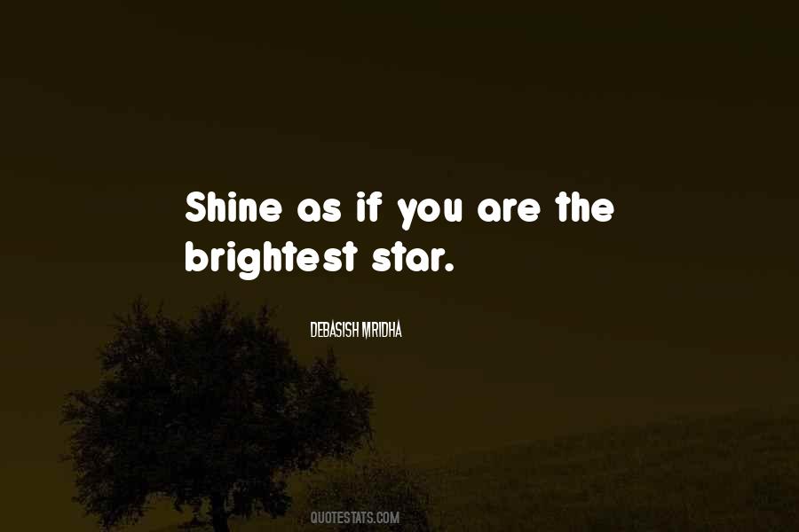 Shine Star Quotes #1145850