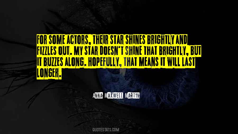 Shine Star Quotes #487153