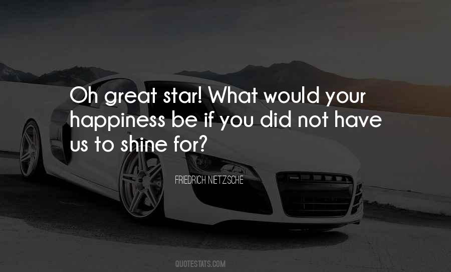 Shine Star Quotes #924476