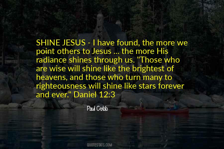 Shine The Brightest Quotes #1131986