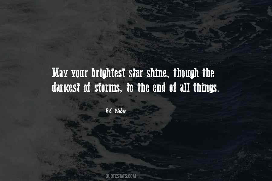 Shine The Brightest Quotes #1438595