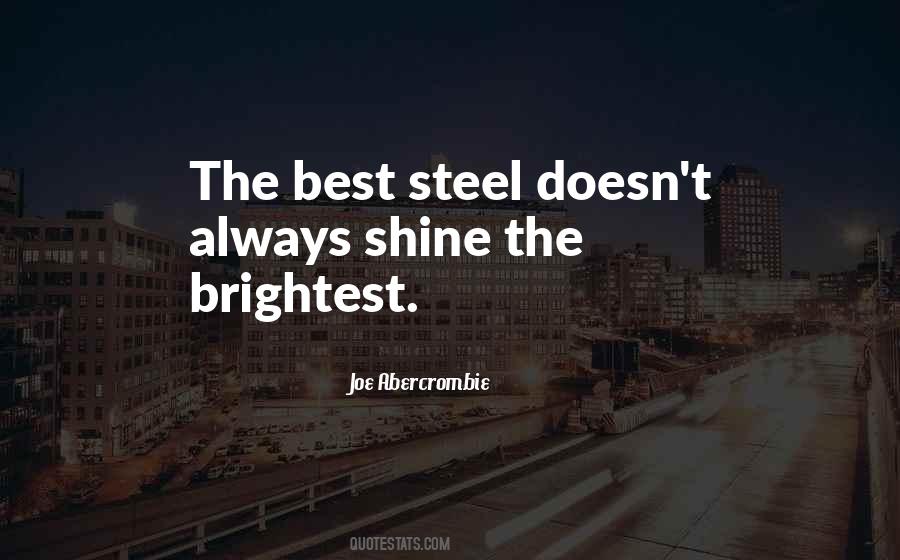 Shine The Brightest Quotes #1713585