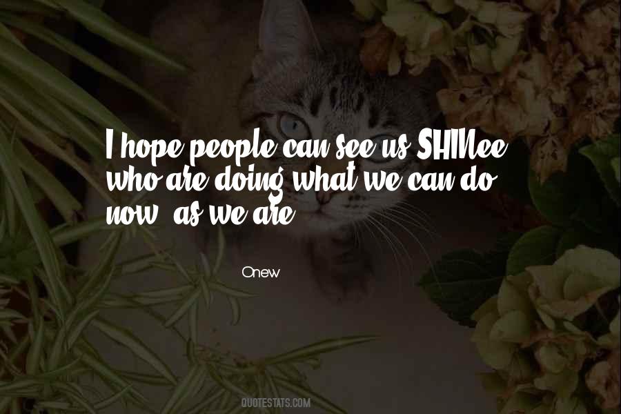 Shinee Onew Quotes #1332246
