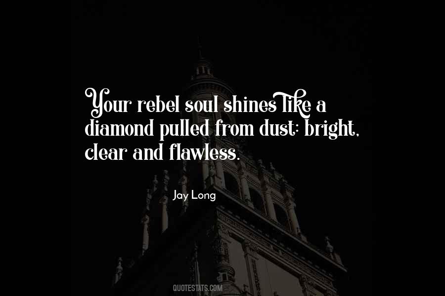 Shines Bright Quotes #1365239