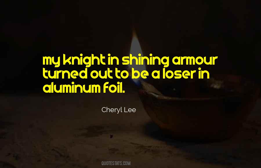 Shining Armour Quotes #1709161