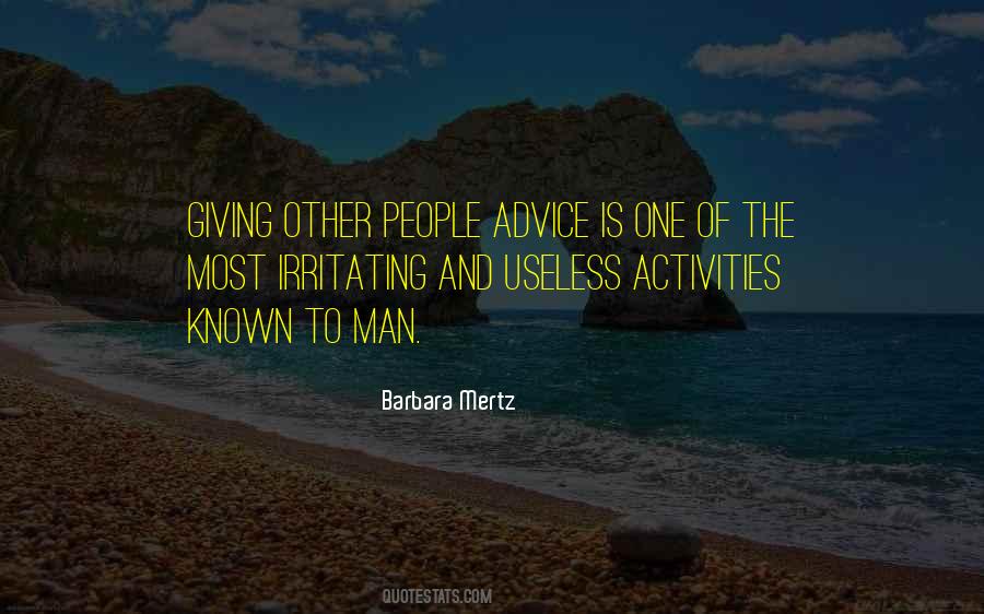 Quotes About Advice Giving #169326