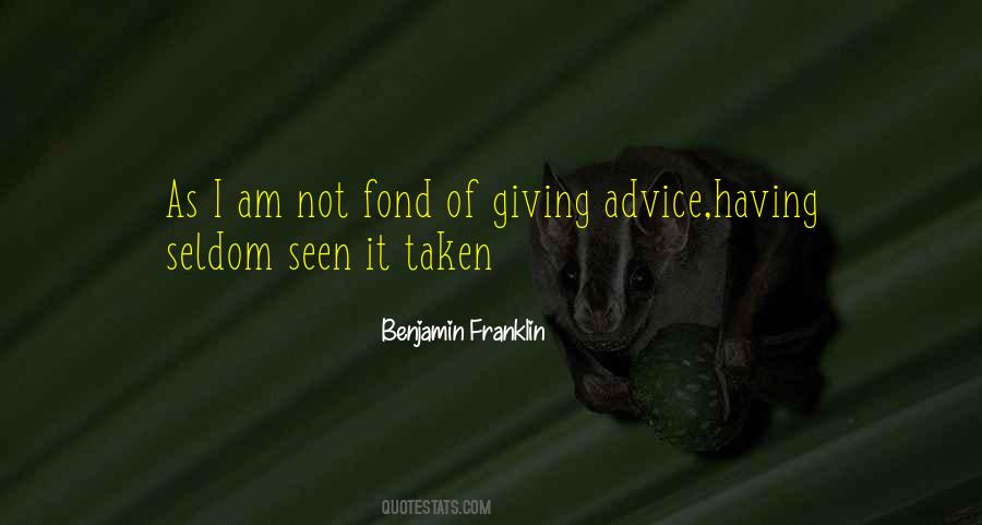 Quotes About Advice Giving #182820