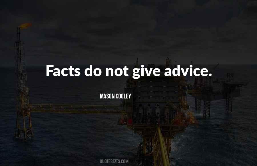 Quotes About Advice Giving #211861