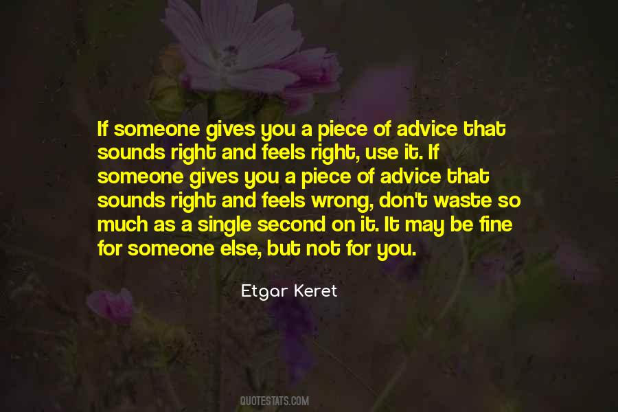 Quotes About Advice Giving #225520