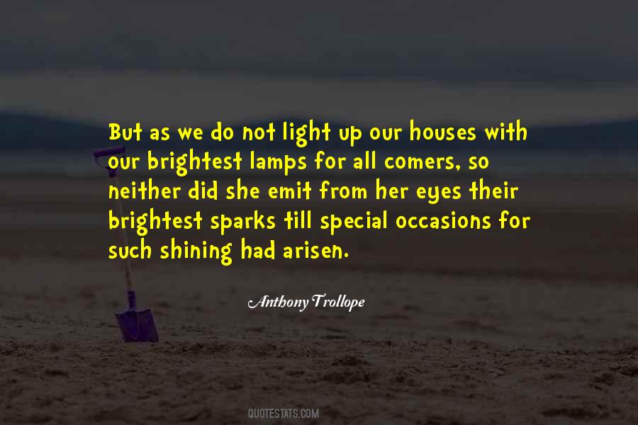 Shining Light Quotes #470693