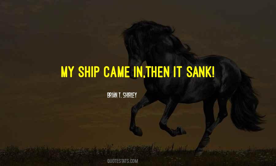 Ship Sank Quotes #454977