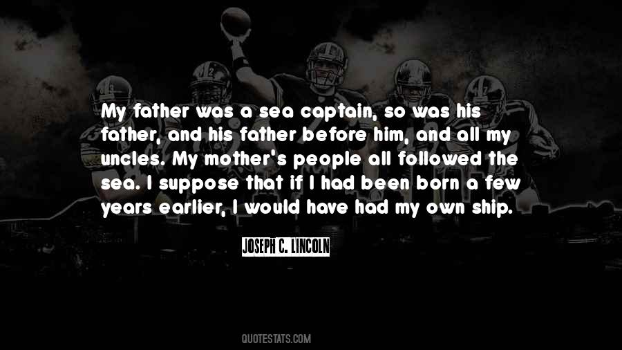 Ship's Captain Quotes #553054