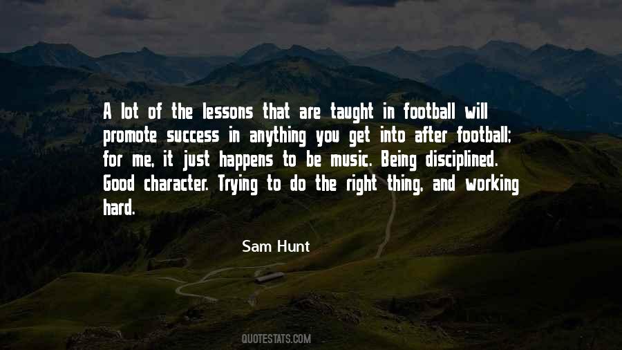 Quotes About Being Disciplined #271862