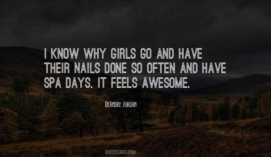 Quotes About Awesome Days #557086