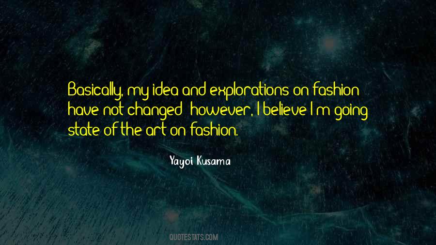 Quotes About Yayoi Kusama #1532784