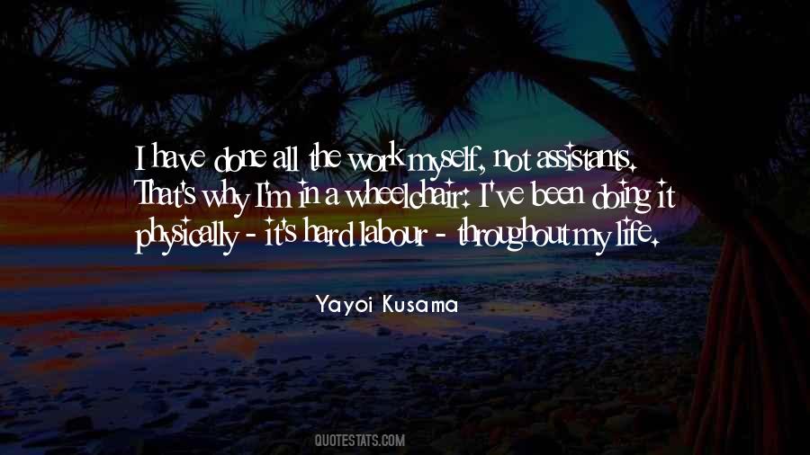 Quotes About Yayoi Kusama #789455