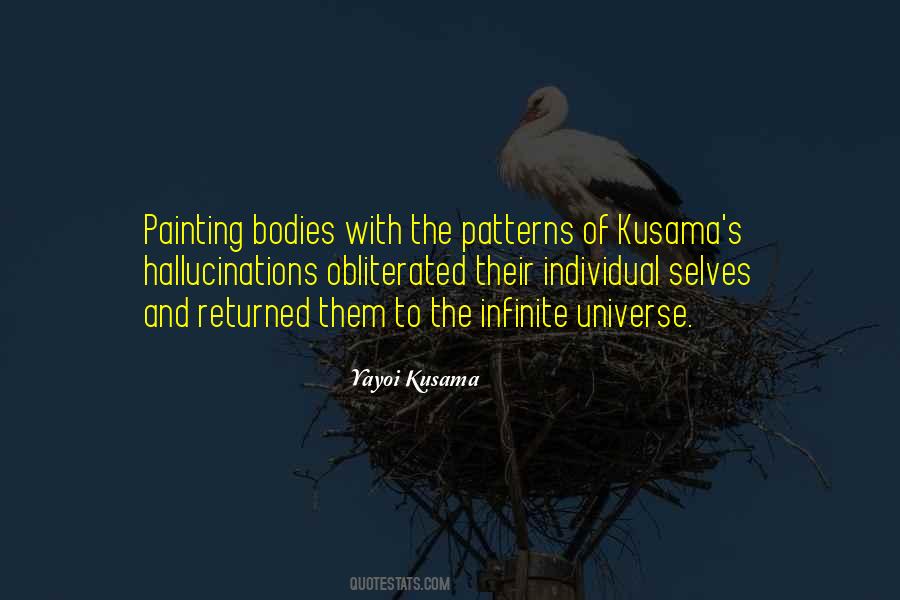 Quotes About Yayoi Kusama #868542