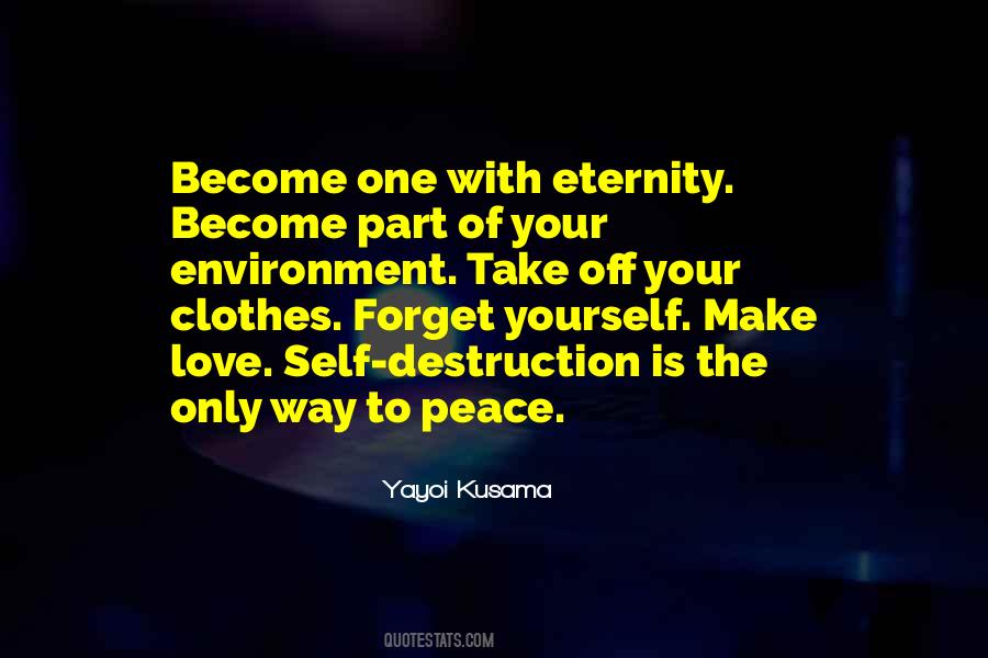Quotes About Yayoi Kusama #96156
