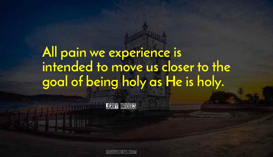 Quotes About Being Holy #921492