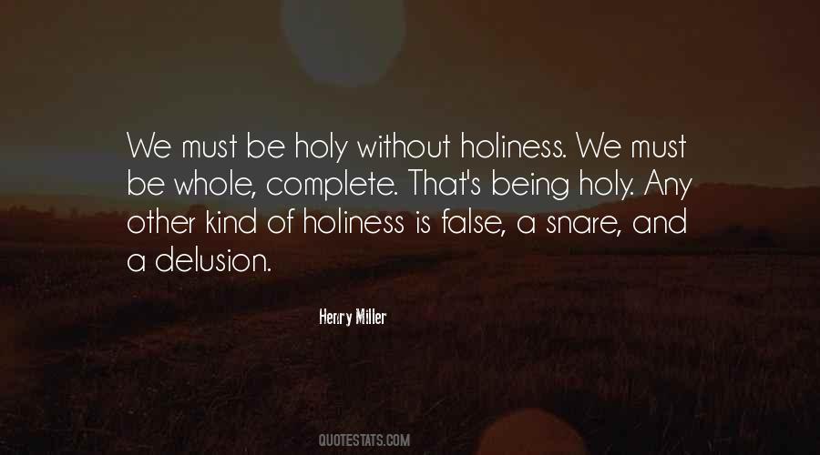 Quotes About Being Holy #945675