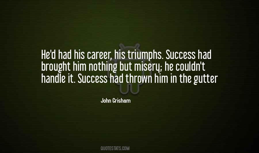 Quotes About Success In Career #1431876