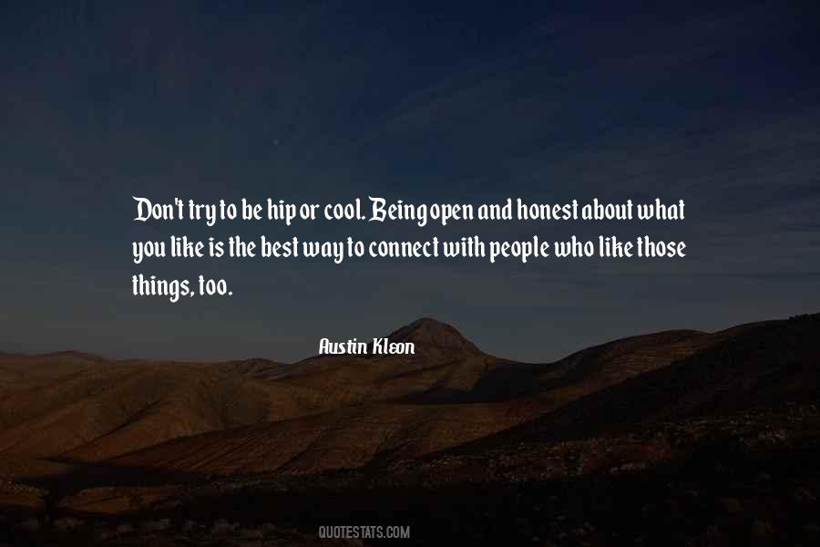 Quotes About Being Honest And Open #664970