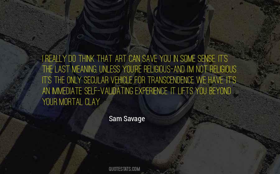 Quotes About Transcendence #428401 Quotes About Transcendence #428401