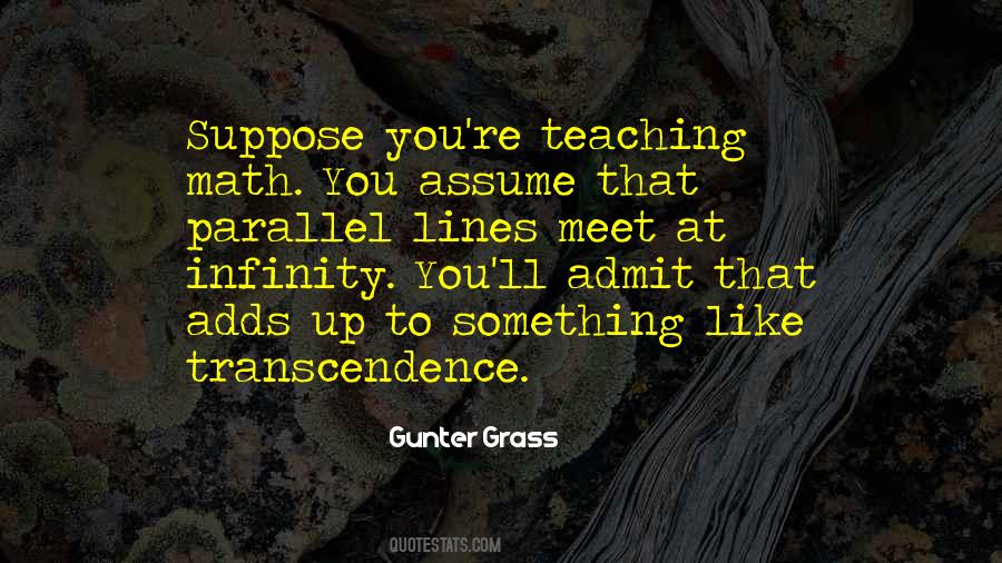 Quotes About Transcendence #445461 Quotes About Transcendence #445461