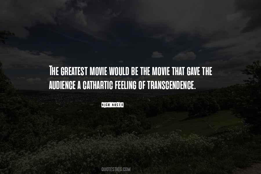 Quotes About Transcendence #481642 Quotes About Transcendence #481642