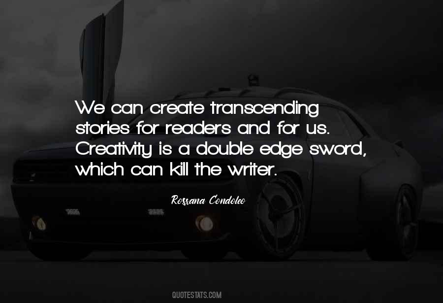 Quotes About Transcendence #550510 Quotes About Transcendence #550510