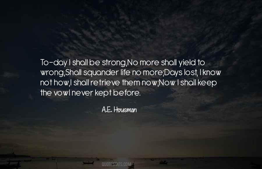 Quotes About A E Housman #1300037