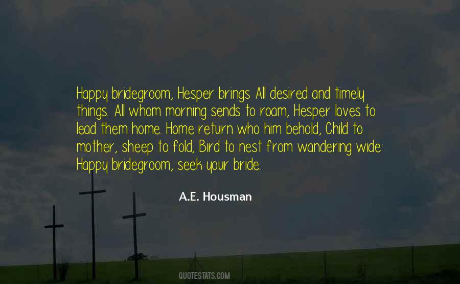 Quotes About A E Housman #474142