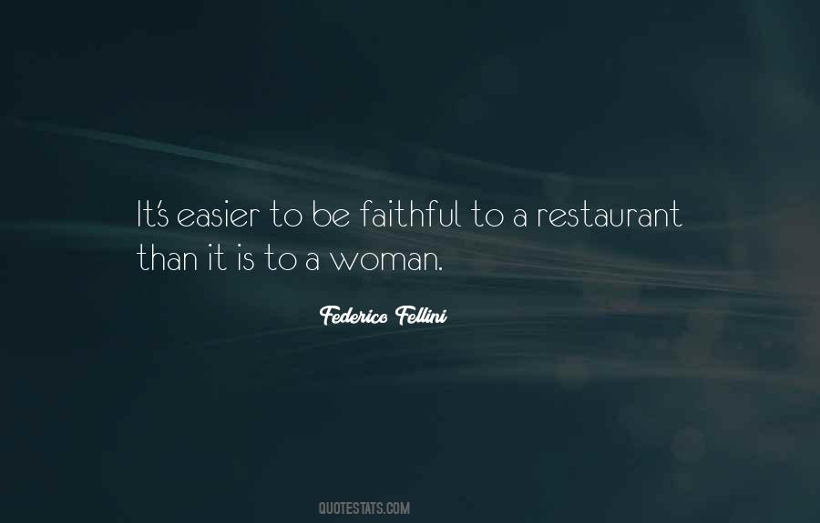 Quotes About A Faithful Woman #744621